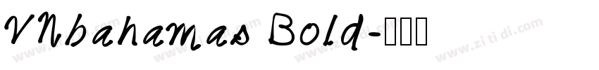 VNbahamas Bold字体转换